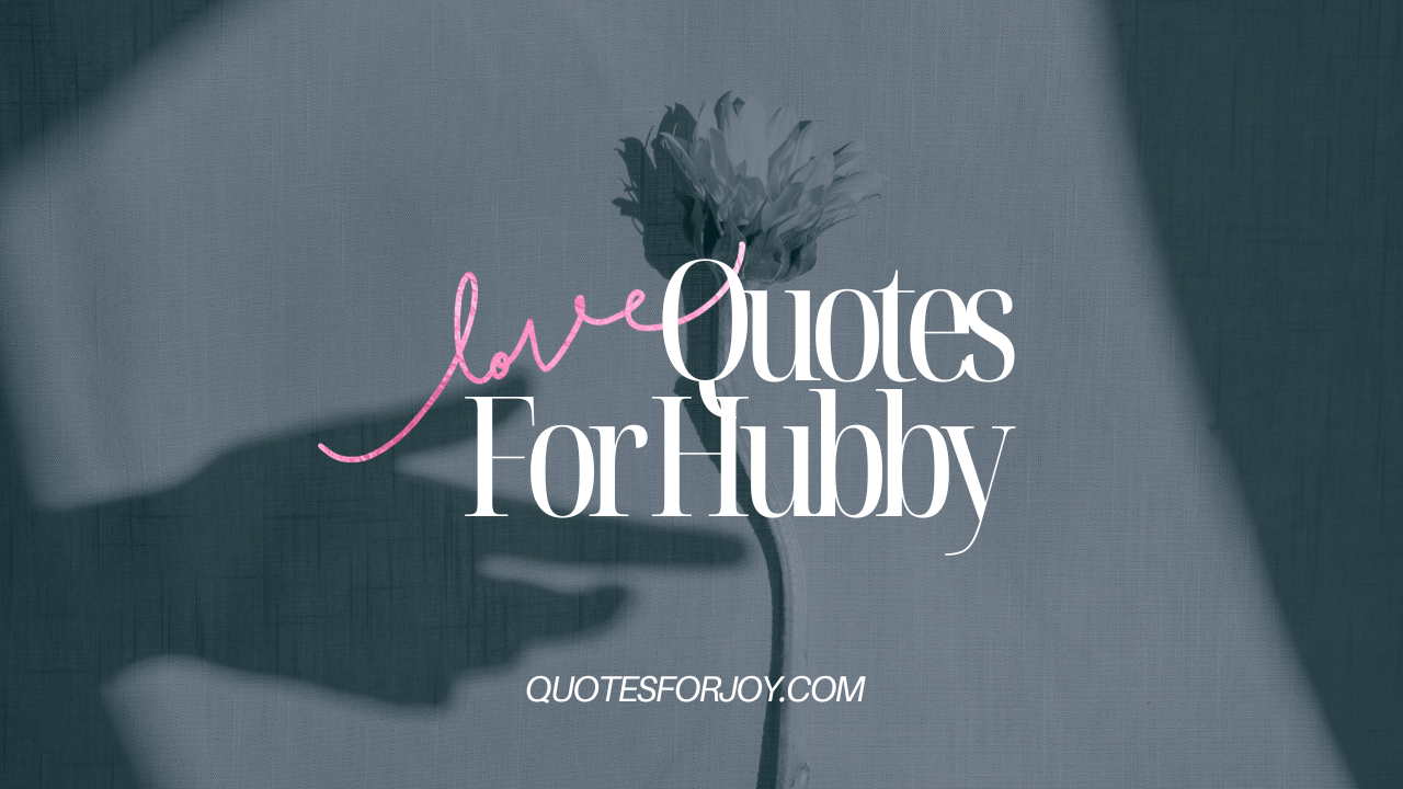 WhatsApp Love Quotes for Hubby