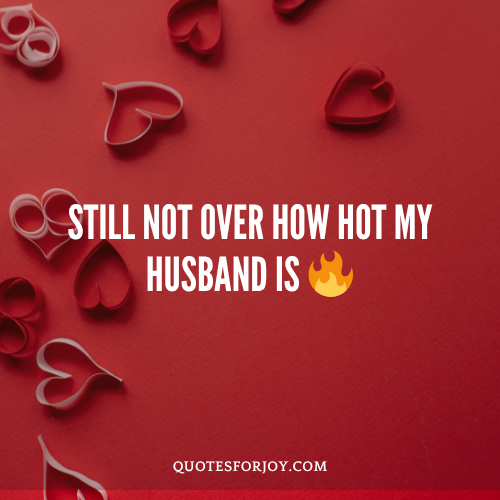 Fun & Flirty Husband Quotes