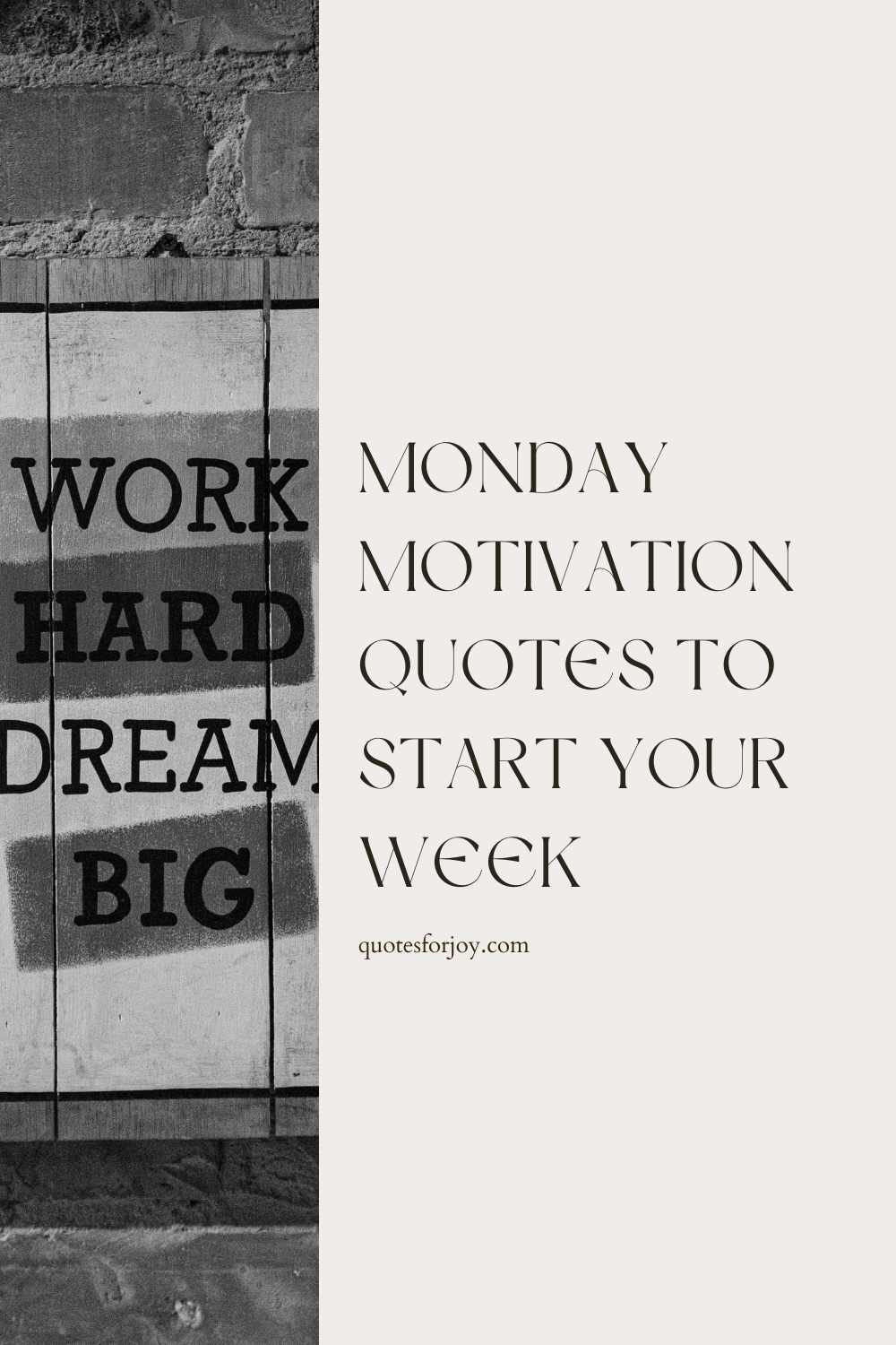 Monday Motivation Quotes to Start Your Week