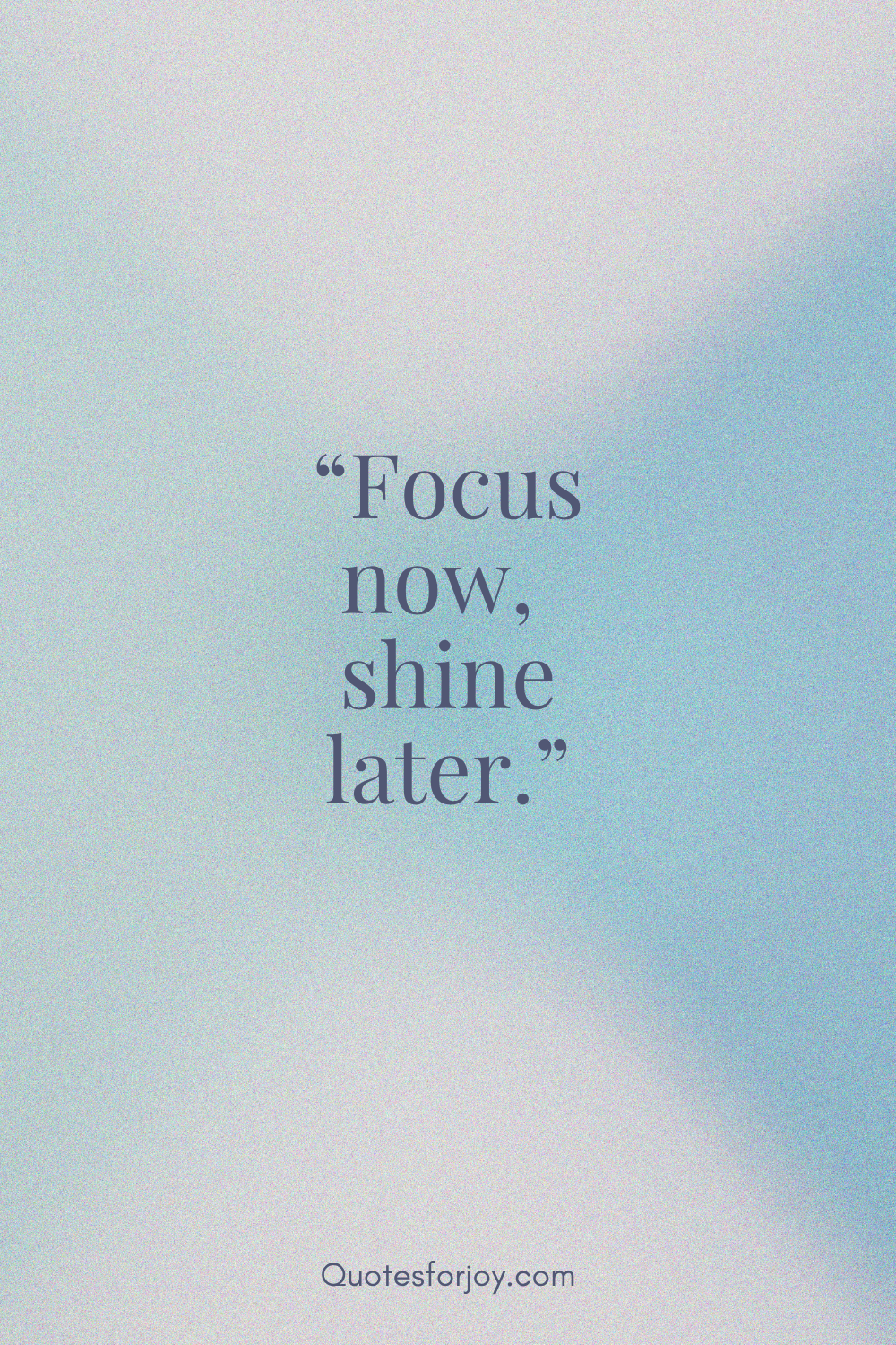 Short & Powerful Study Quotes