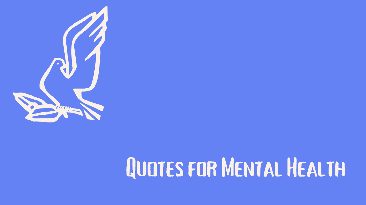 Quotes for Mental Health