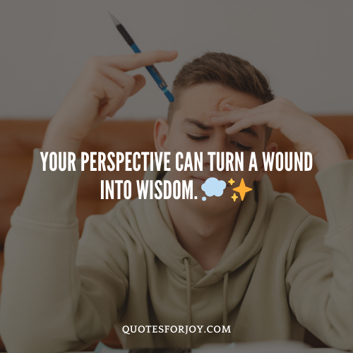 Life Quotes About Perspective
