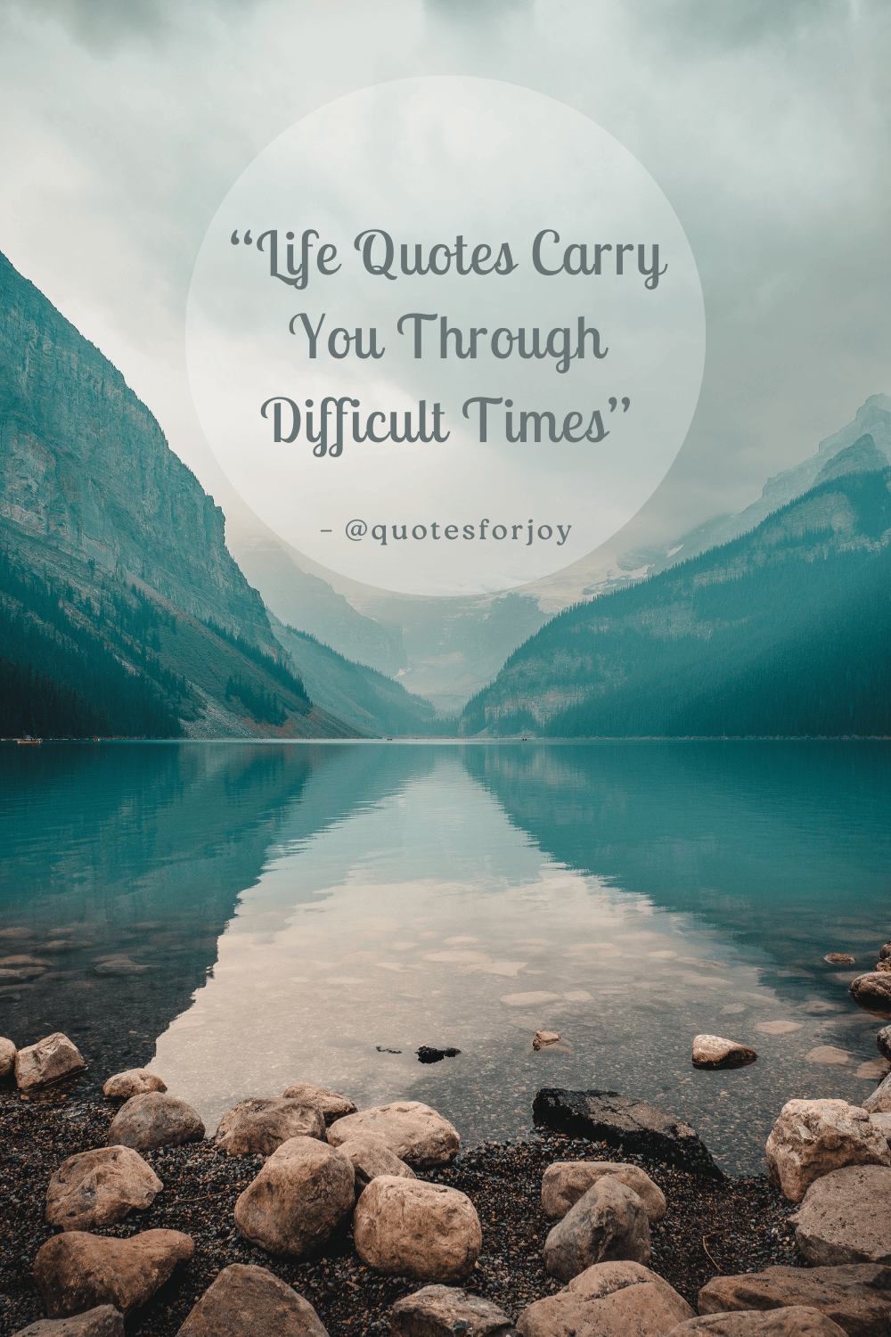 Life Quotes for Difficult Times PIN